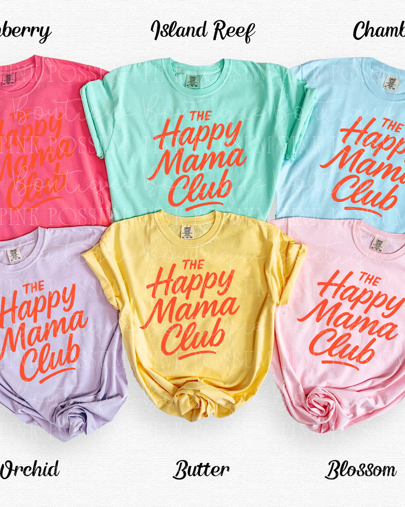 Happy Mama Club Comfort Colors Tshirt