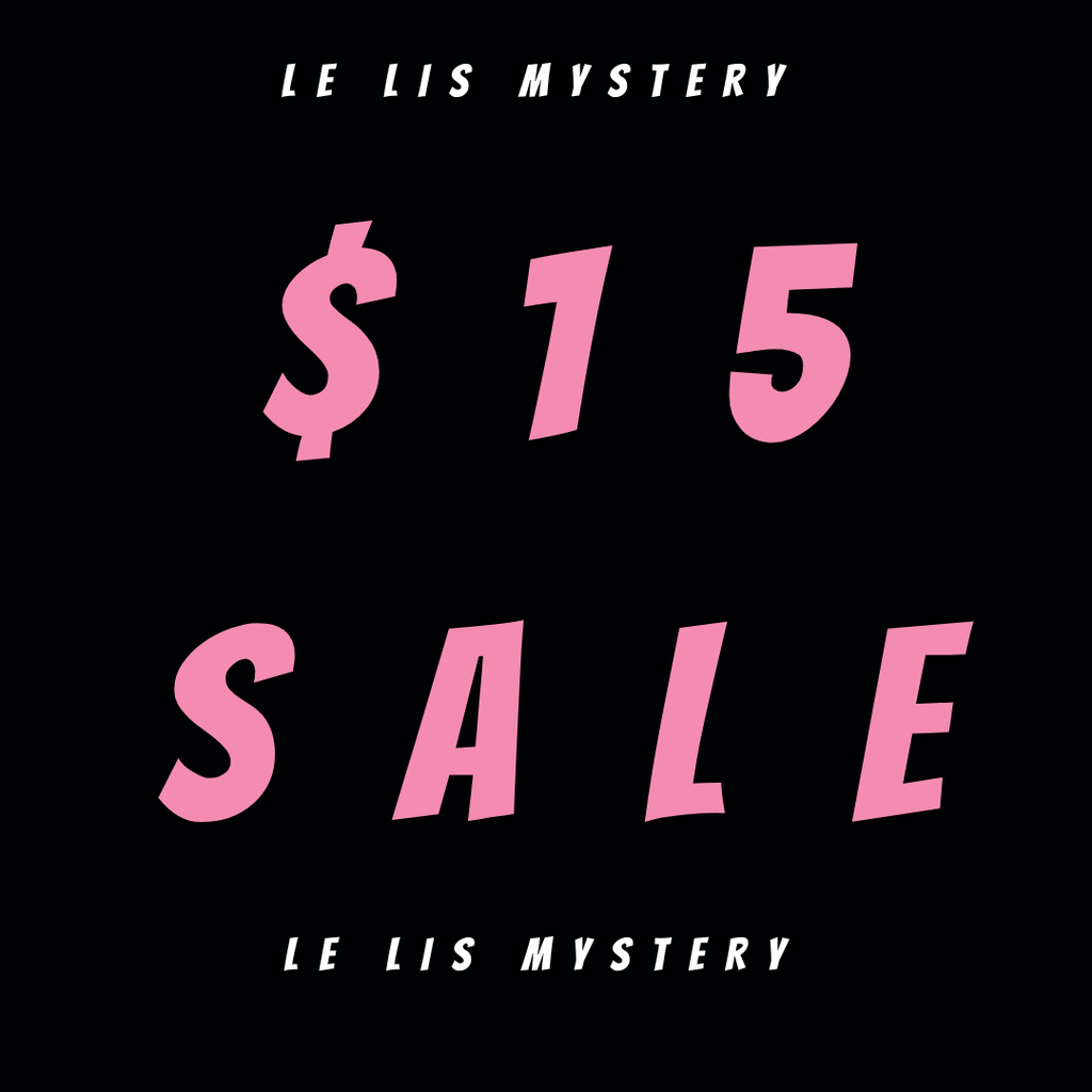 MYSTERY ITEM Le Lis $15
