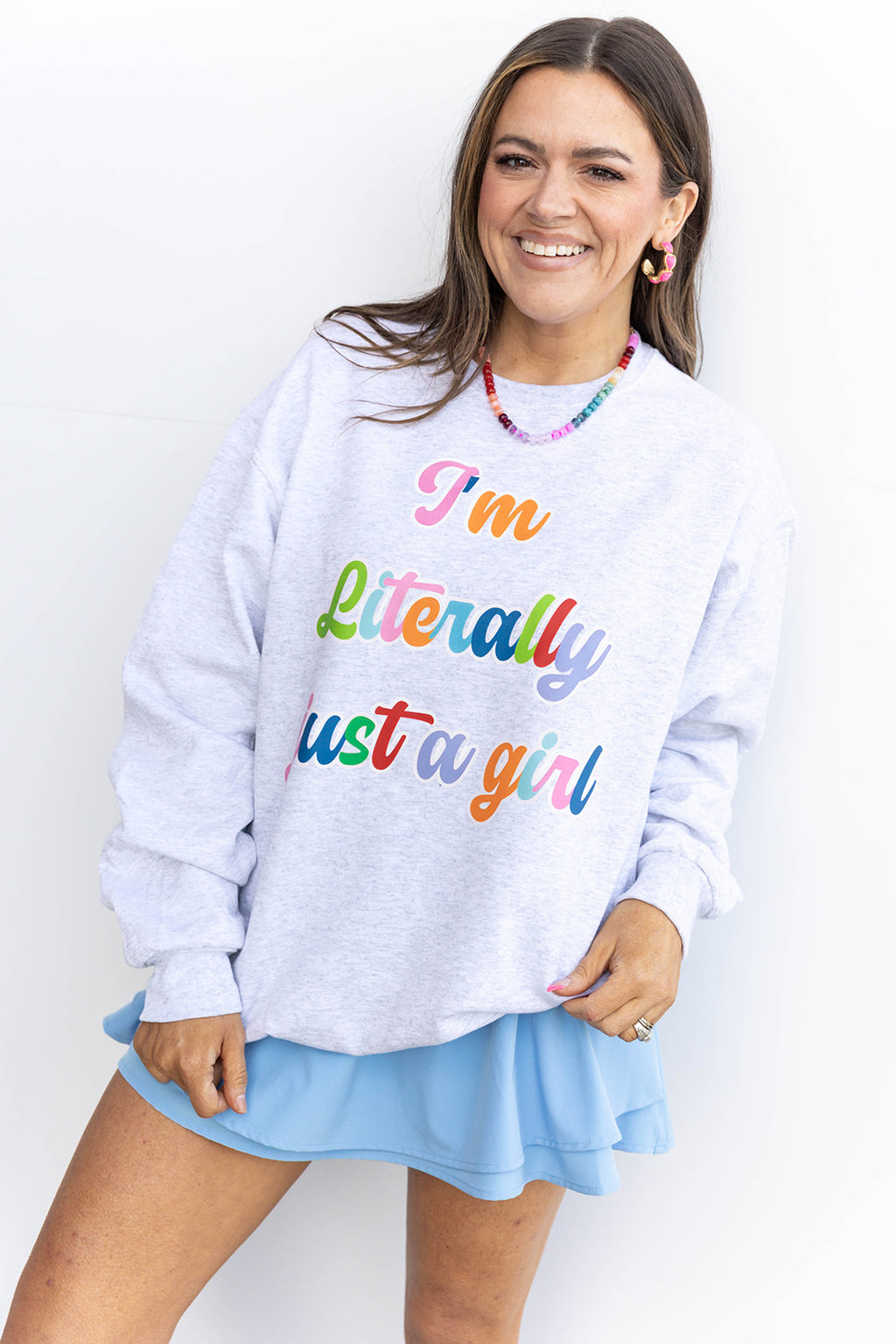 I'm Literally a girl Sweatshirt - Ash
