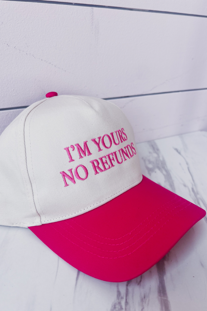 I'm Yours No Refunds - Pink
