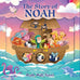 Story of Noah by Lori C. Froeb: Board Books