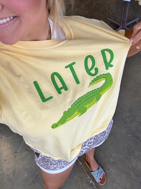 'Later Gator' Tee - Boxy Butter Yellow